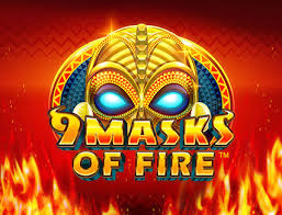9 Masks of Fire