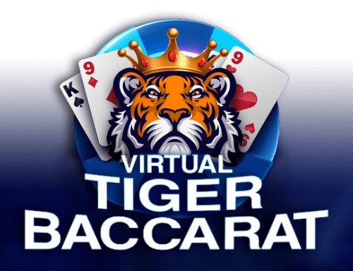 Virtual Tiger Baccarat Virtual Tiger Baccarat